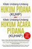Kitab Undang-undang Hukum Pidana (KUHP) dan Kitab Undang-undang Hukum Acara Pidana (KUHAP)